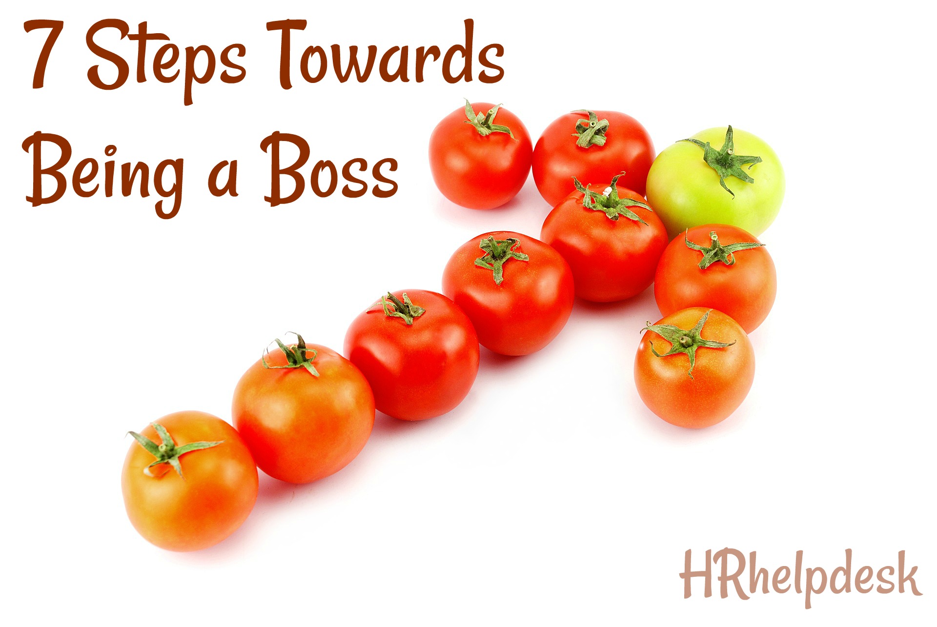 7 steps towards being boss